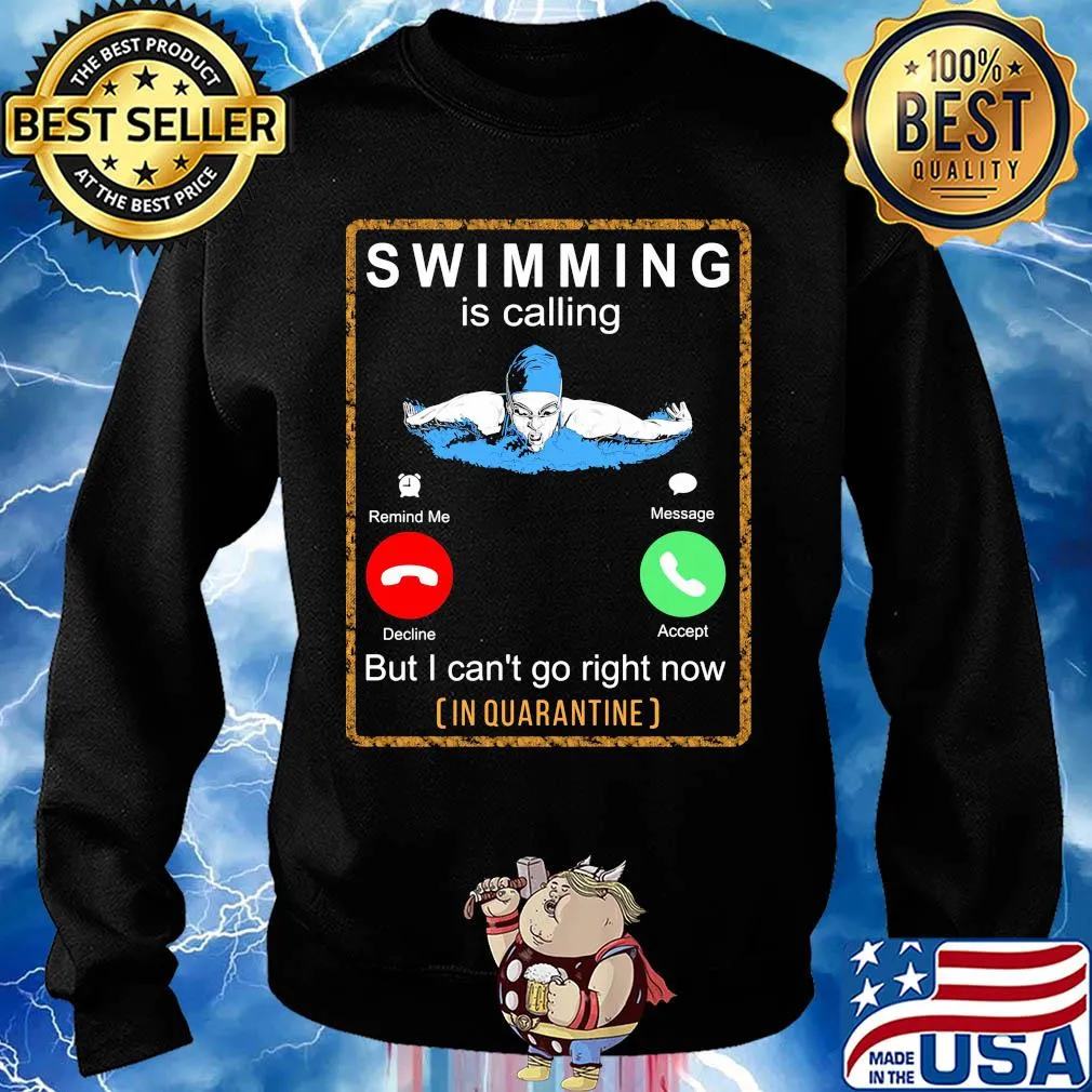 Swimming is calling but I can't go right now in quarantine s Sweater