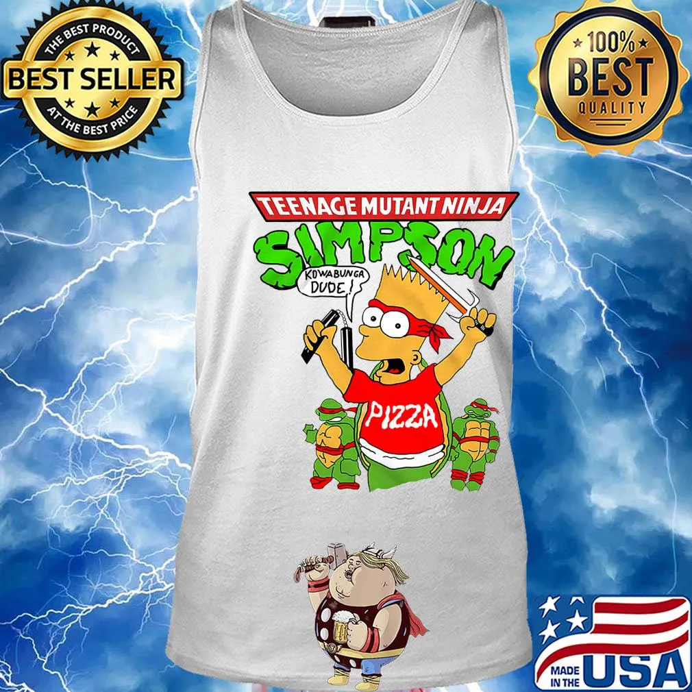 Teenage Mutant Ninja Simpson kowabunga Dude Pizza s Tank top
