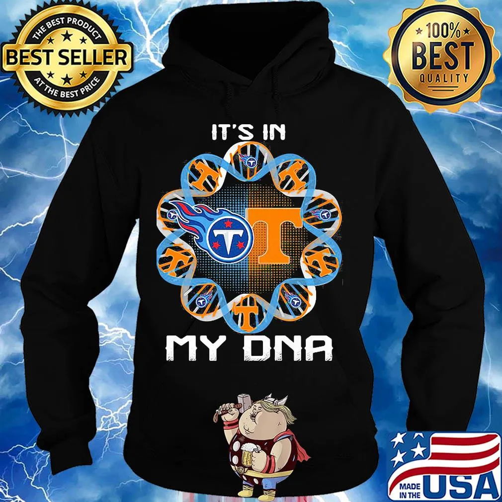 Tennessee titans vs tennessee volunteers it’s in my dna s Hoodie