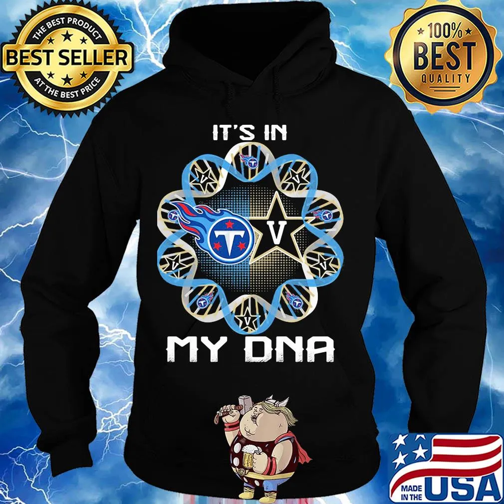 Tennessee titans vs v star college it’s in my dna s Hoodie