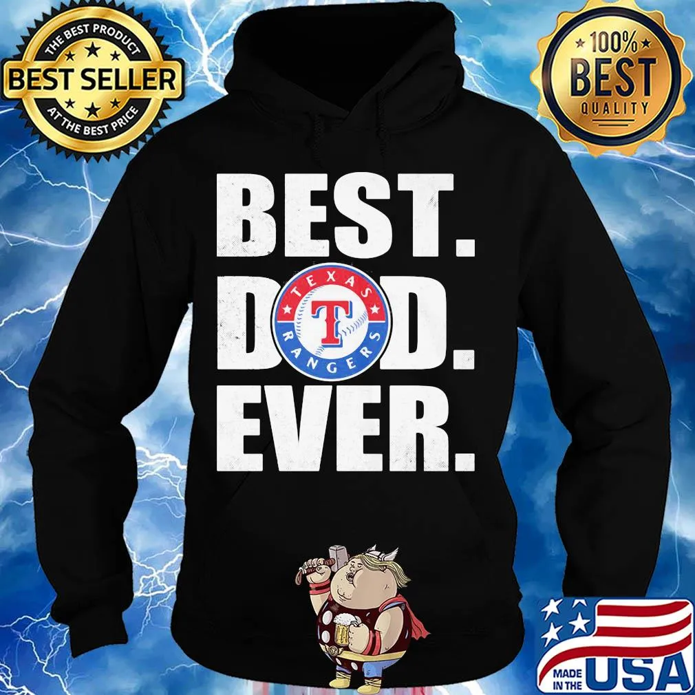Texas rangers best dad ever happy father's day s Hoodie
