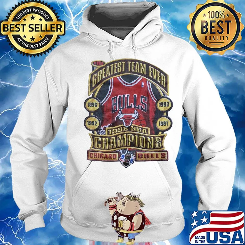 The greatest team ever 1996 nba champions chicago bulls s Hoodie