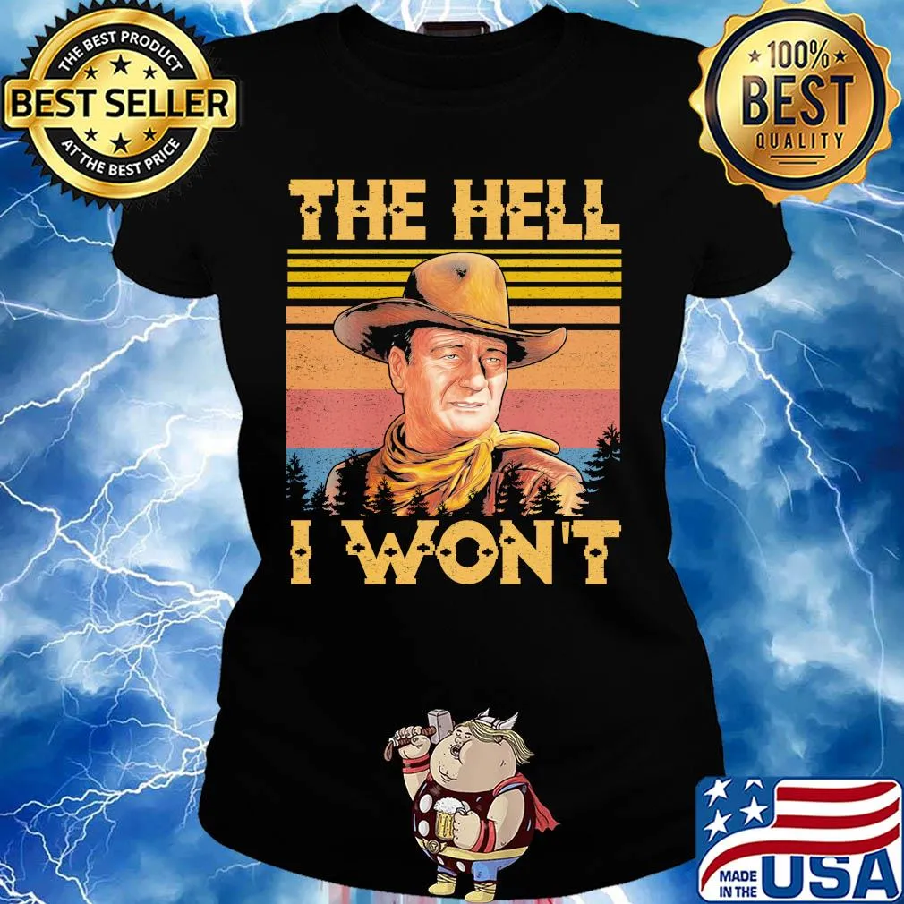 The hell I won't vintage s Ladies tee