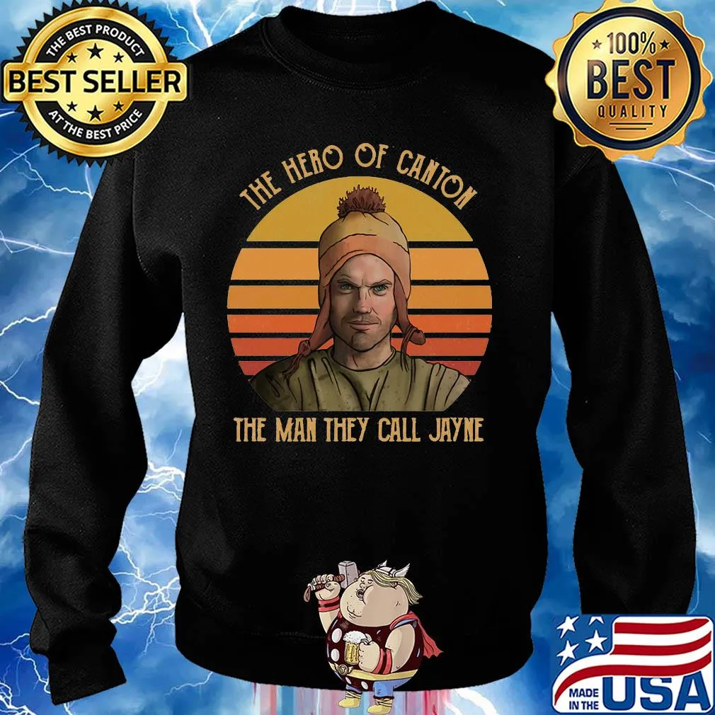 The hero of canton the man they call jayne vintage s Sweater