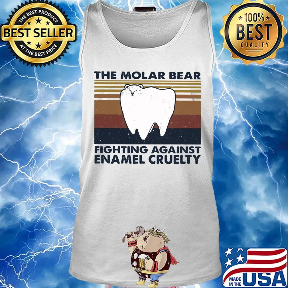 The molar bear fighting against enamel cruelty vintage s Tank top