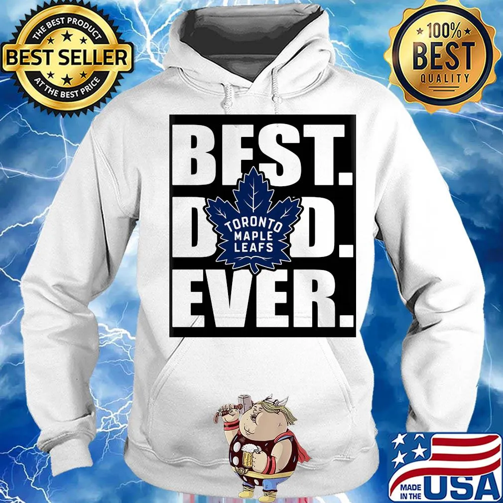 Toronto maple leafs best dad ever happy father's day s Hoodie