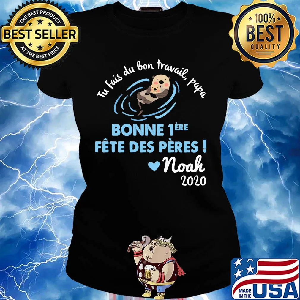 Tu fais du bien travail papa bonne noah 2020 s Ladies tee