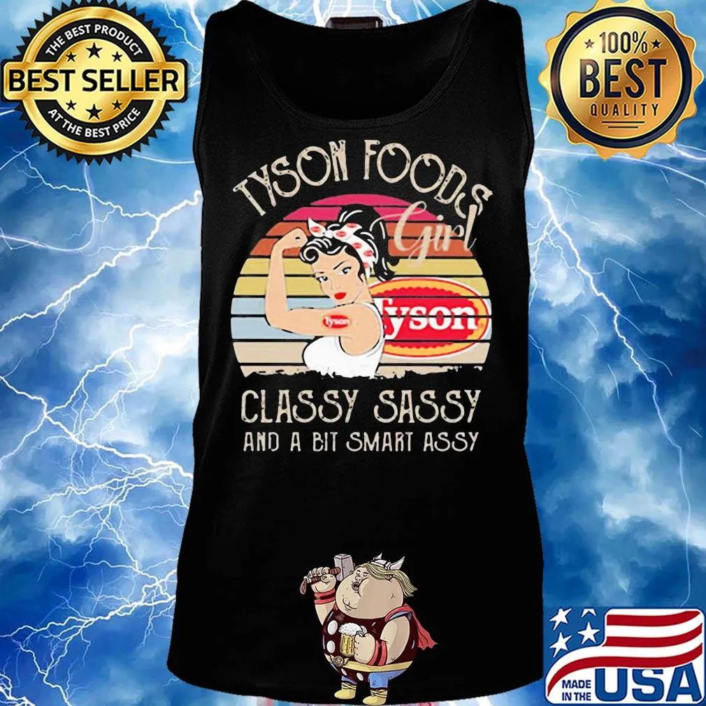 Tyson foods girl classy sassy and a bit smart assy vintage s Tank top