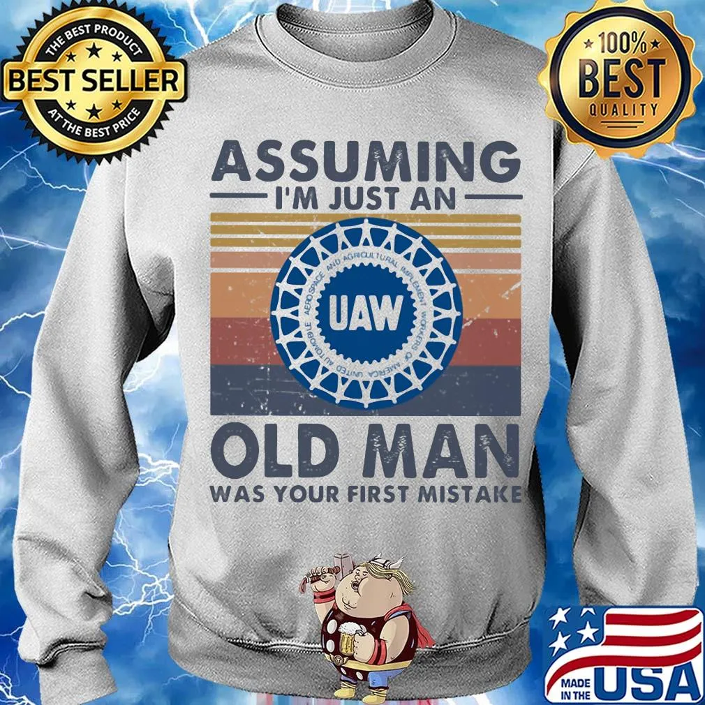 United auto workers assuming I'm just an old lady was your first mistake vintage s Sweater
