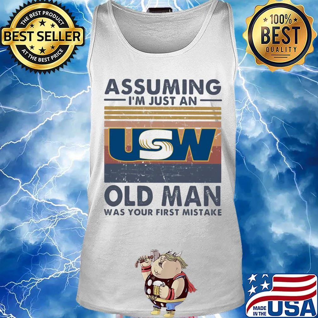 United steelworkers assuming I'm just an old lady was your first mistake vintage s Tank top