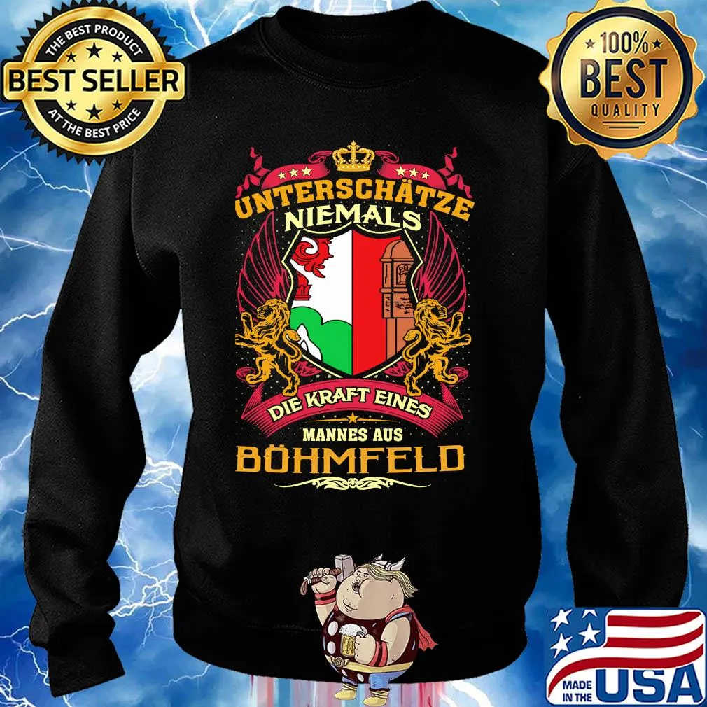 Unterschätze niemals die kraft eines mannes aus böhmfeld s Sweater