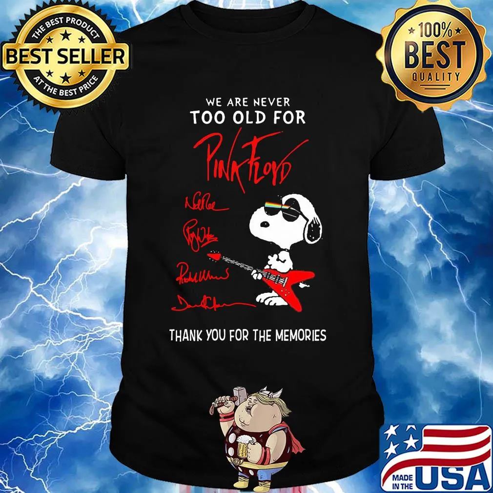 We are never too old for Pink Floyd snoopy shirt