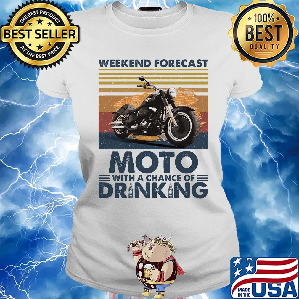 Weekend forecast moto with a chance of drinking vintage s Ladies tee