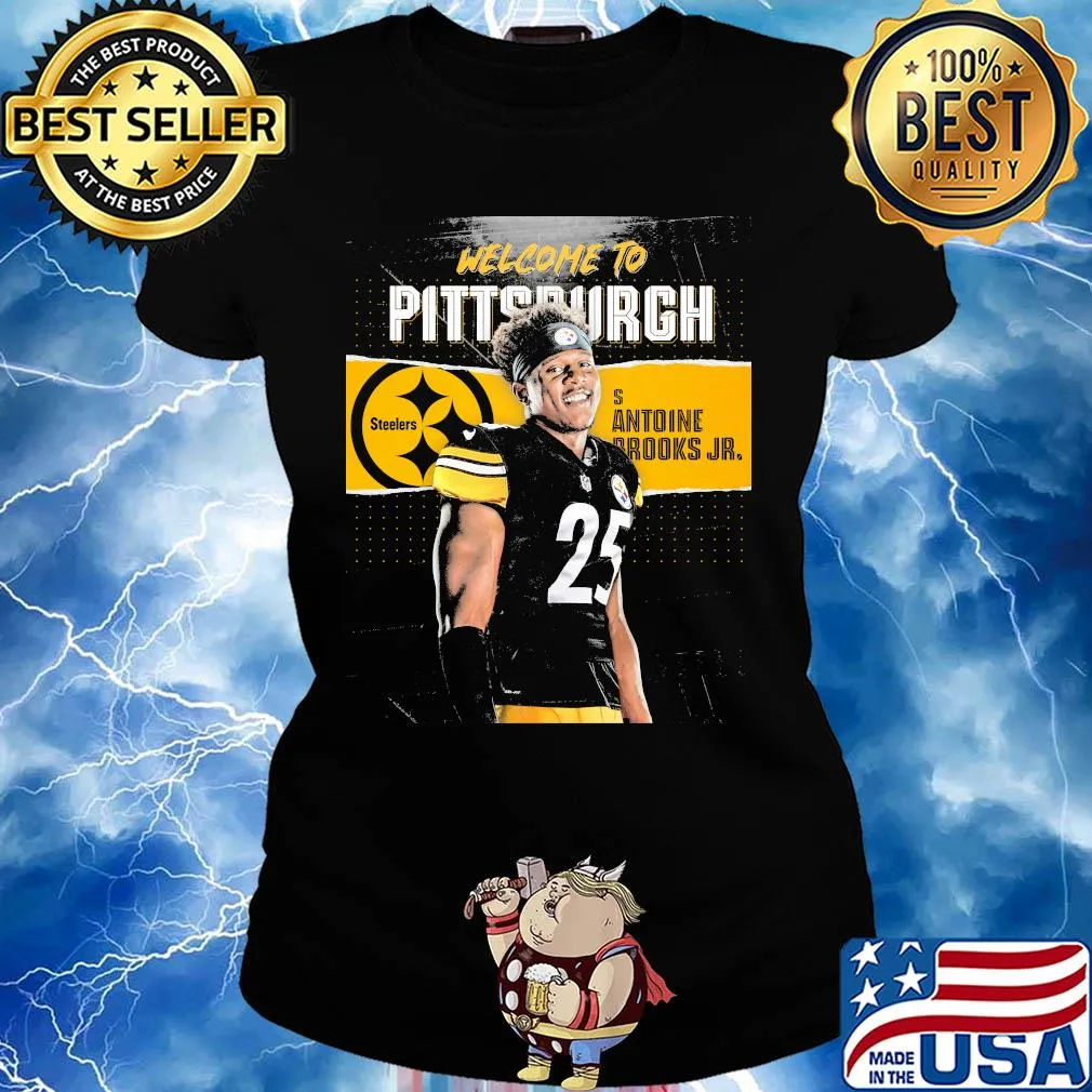 Welcome to pittsburgh steelers football team s antoine brooks jr s Ladies tee