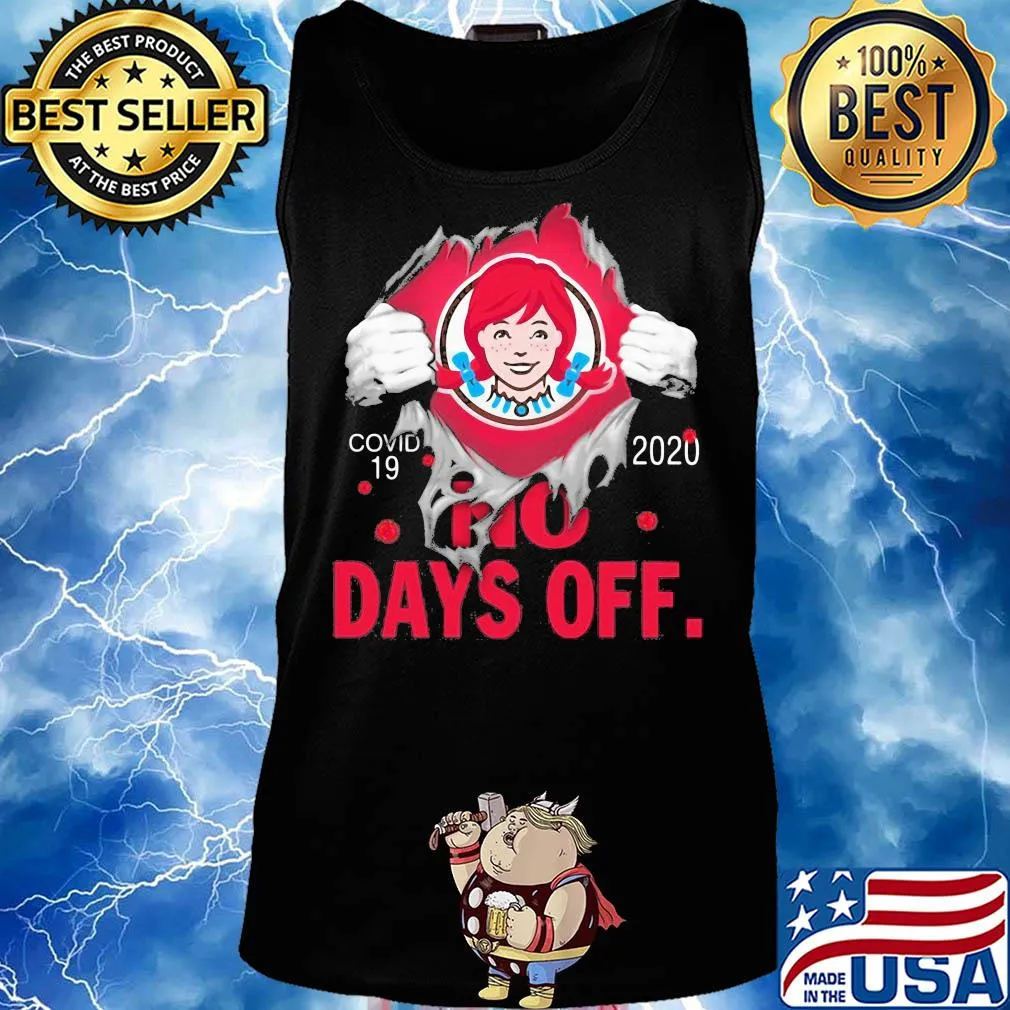 Wendy’s covid-19 2020 no days off s Tank top