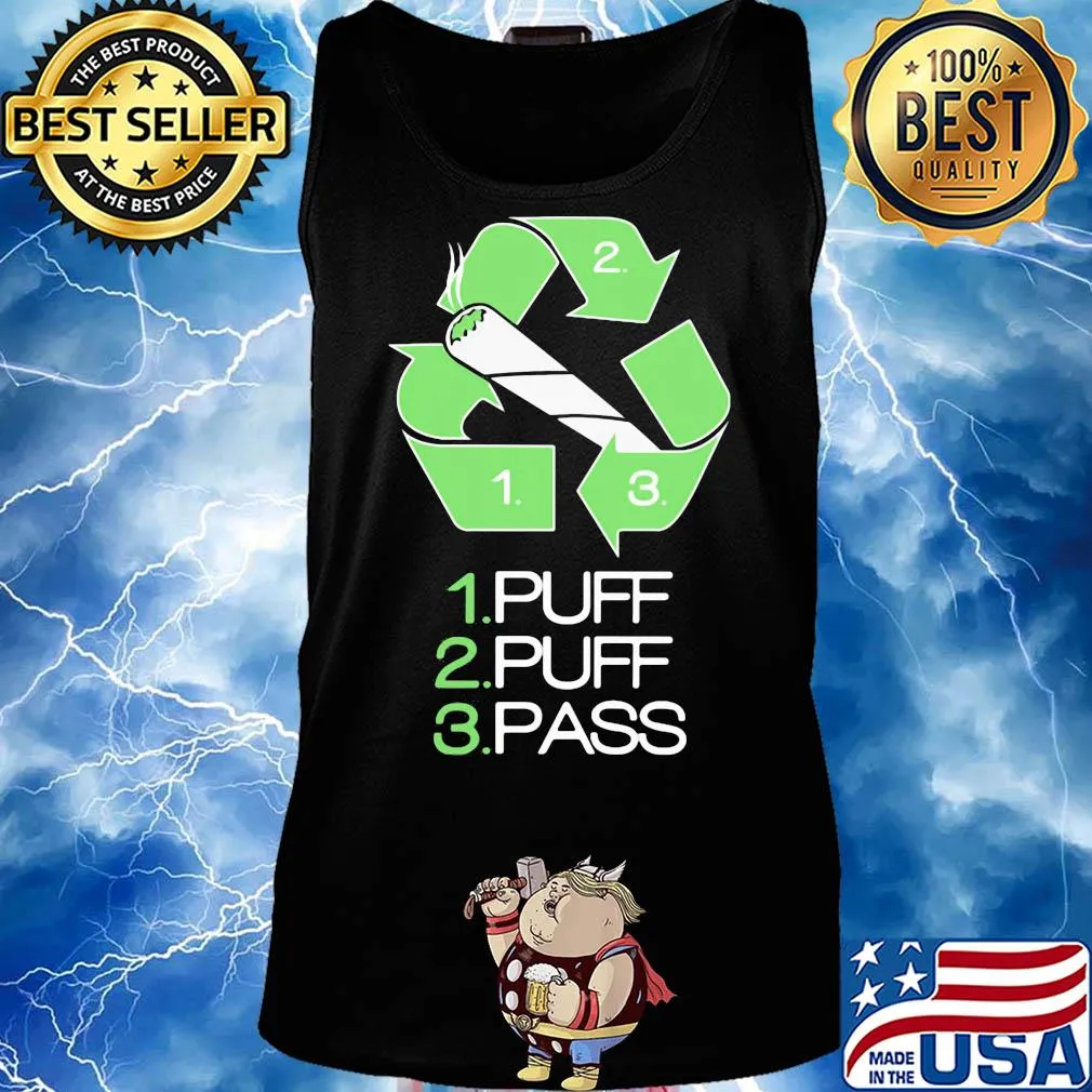 1 puff 2 puff 3 pass smoking s Tank top
