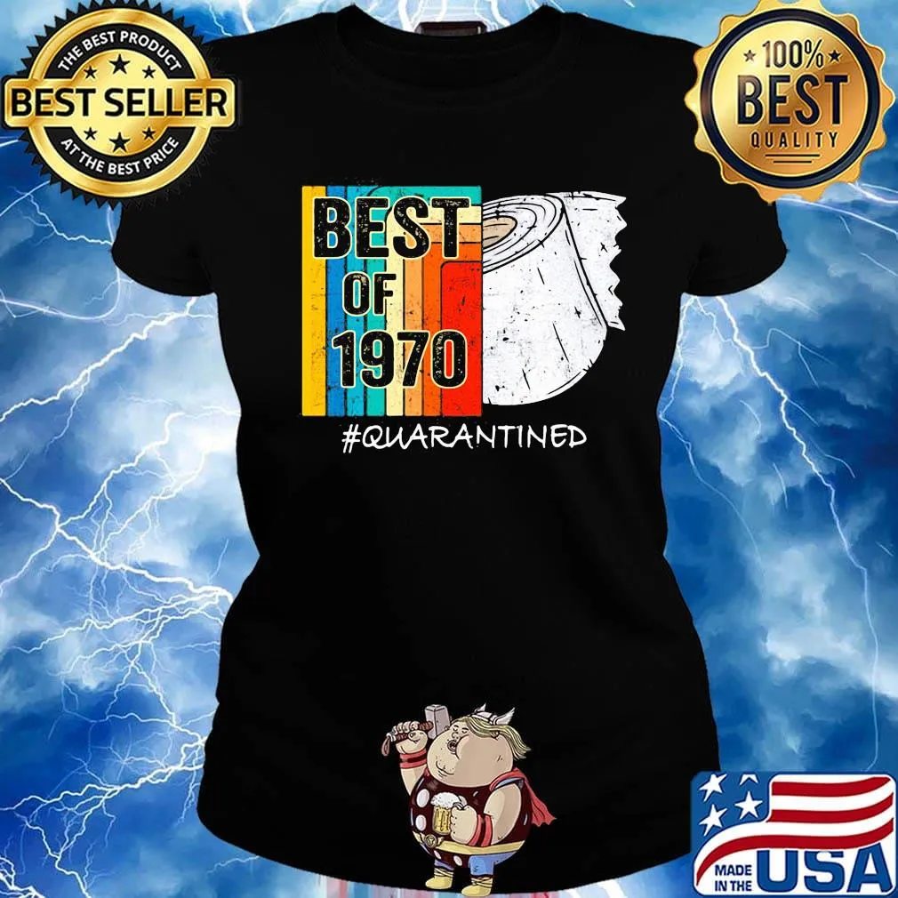 50Th Birthday best of 1970 quarantined s Ladies tee