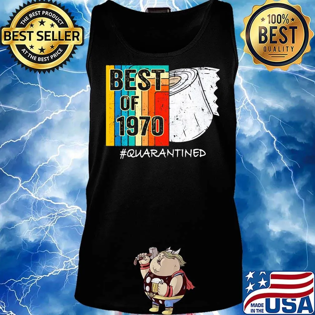 50Th Birthday best of 1970 quarantined s Tank top