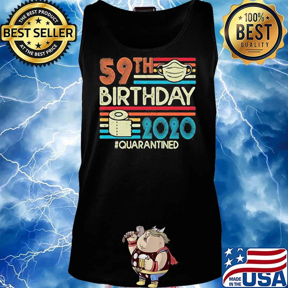 59th birthday 2020 quarantined mask toilet paper vintage s Tank top