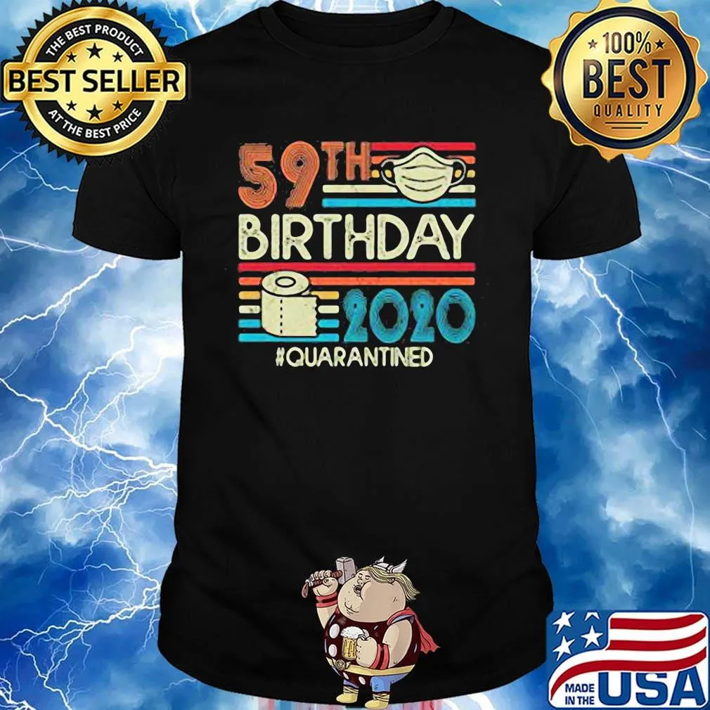 59th birthday 2020 quarantined mask toilet paper vintage shirt