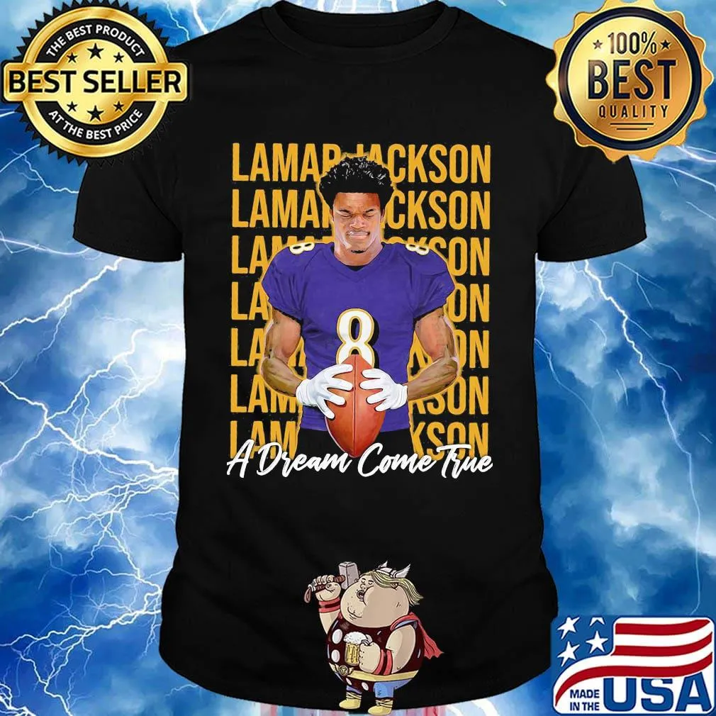 8 lamar jackson nebraska player football a dream come true shirt