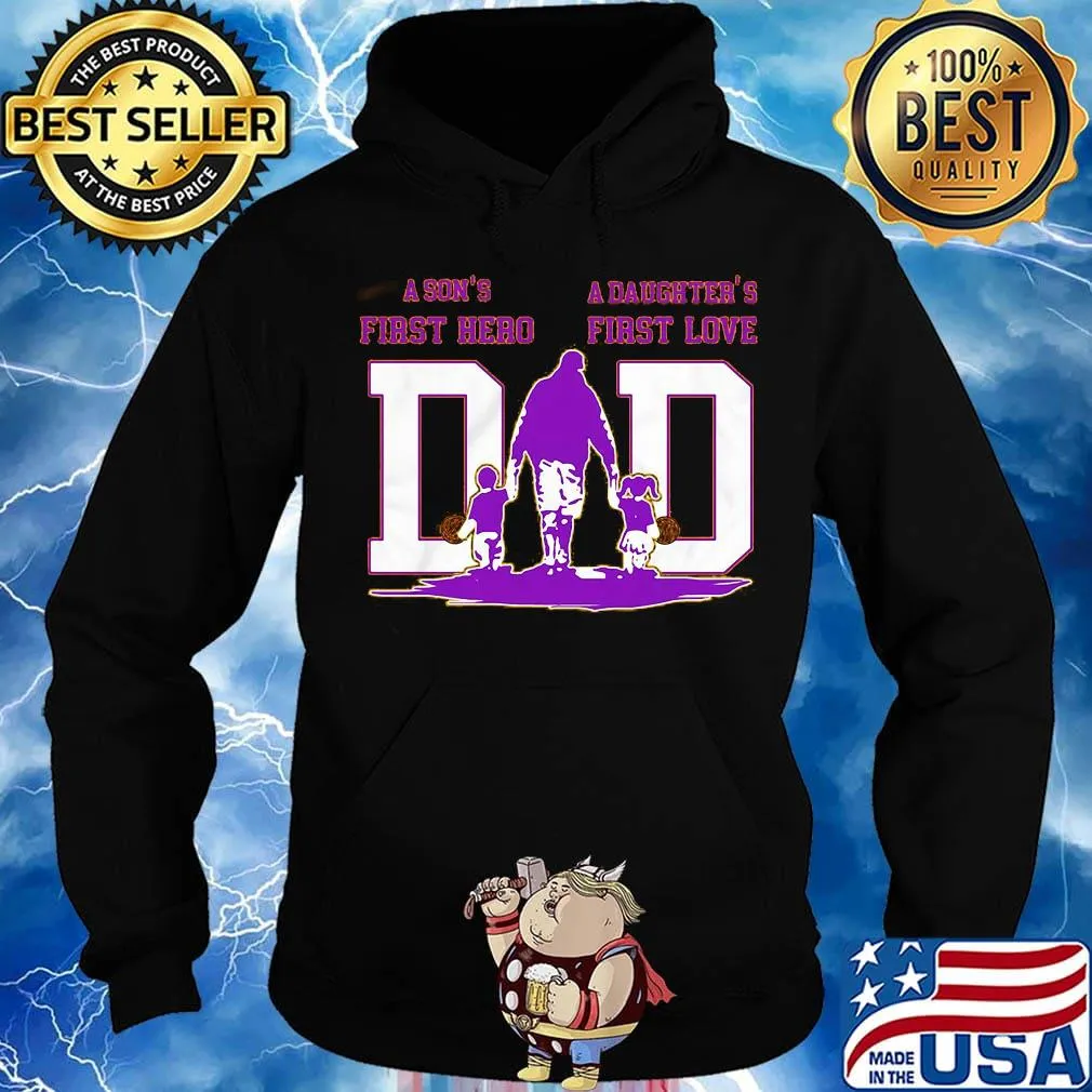A son's first hero a daughter's first love dad los angeles lakers happy father's day s Hoodie