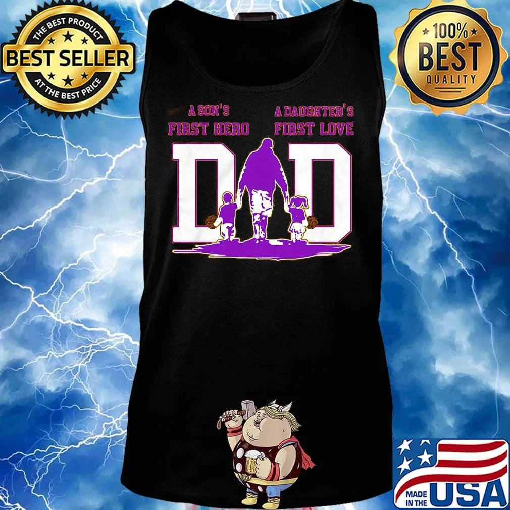 A son's first hero a daughter's first love dad los angeles lakers happy father's day s Tank top