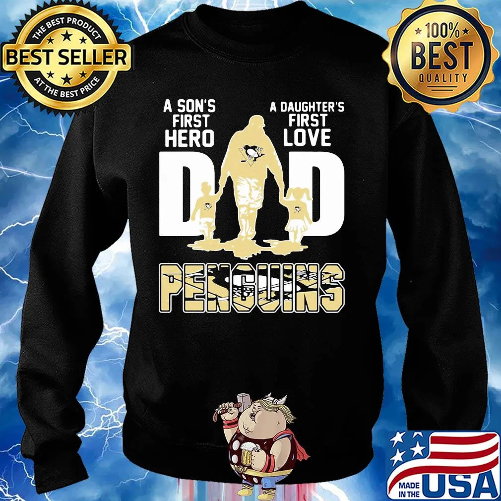 A son's first hero a daughter's first love dad pittsburgh penguins happy father's day s Sweater