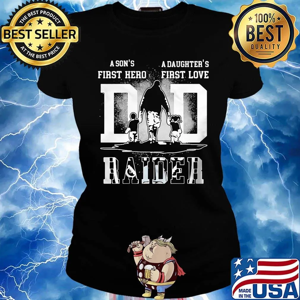 A son's first hero a daughter's first love oakland raiders football happy father's day s Ladies tee