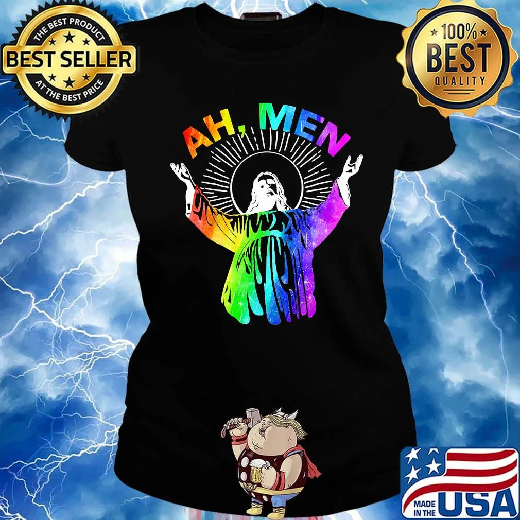 Ah Me'n Gay Pride Jesus LGBT Shirt Ladies tee