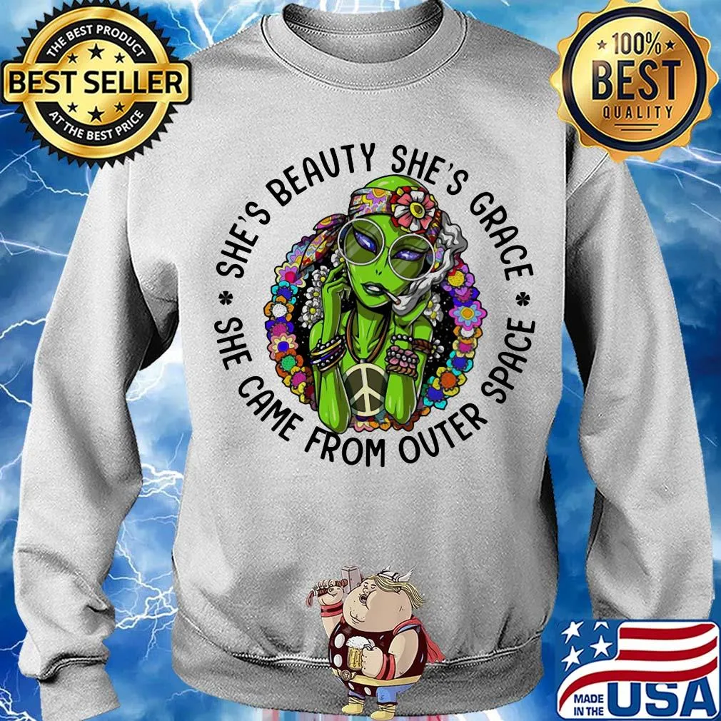 Alien flowers she's beauty she's grace she came from outer space s Sweater