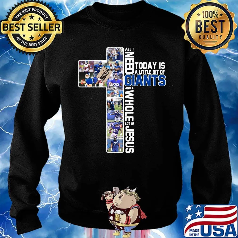 All i need today is a little bit of new york giants football and a whole lot of jesus s Sweater