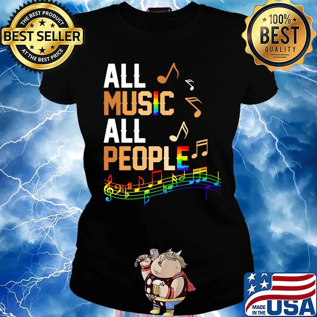 All Music All People LGBT Shirt Ladies tee