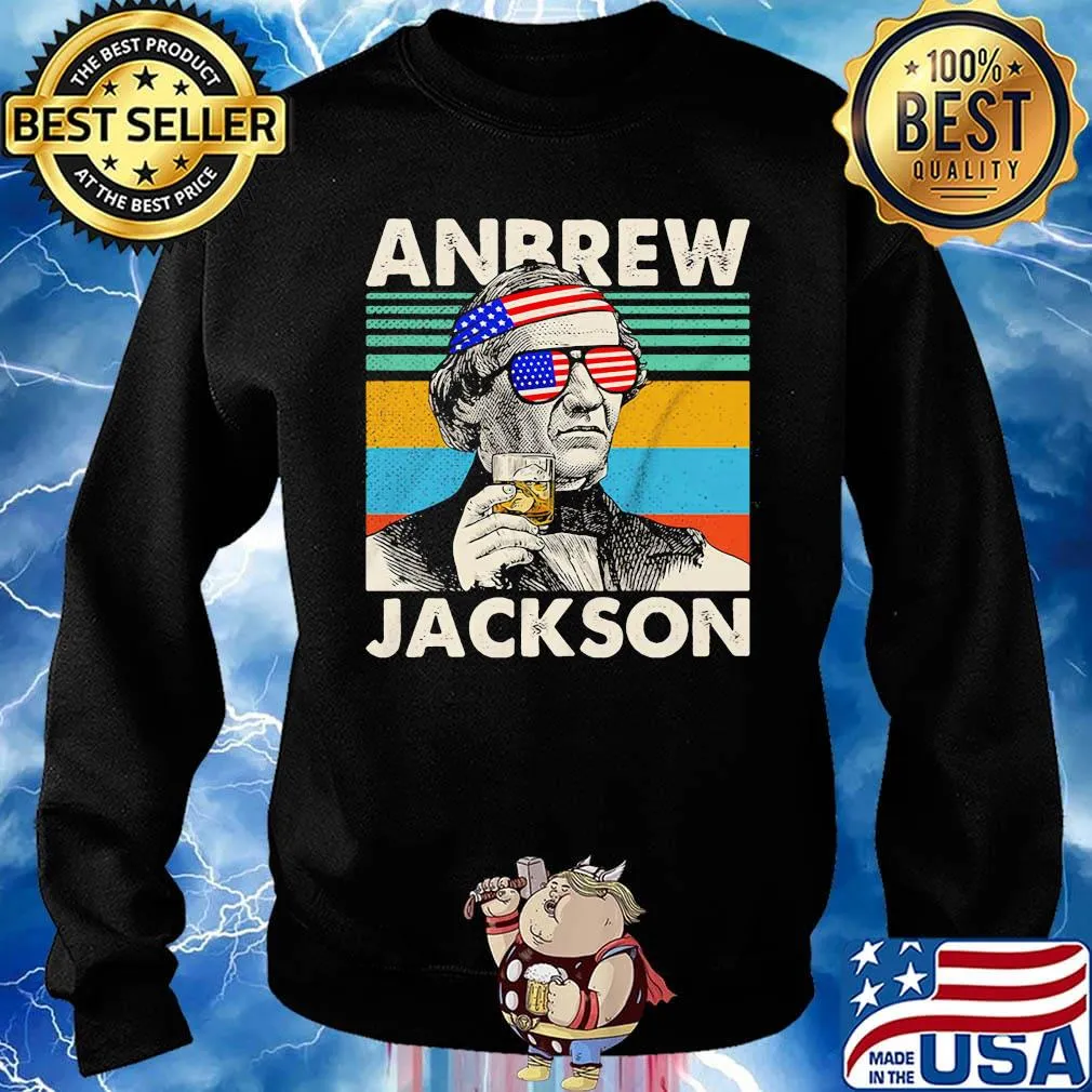Andrew jackson drink american flag independence day vintage retro s Sweater