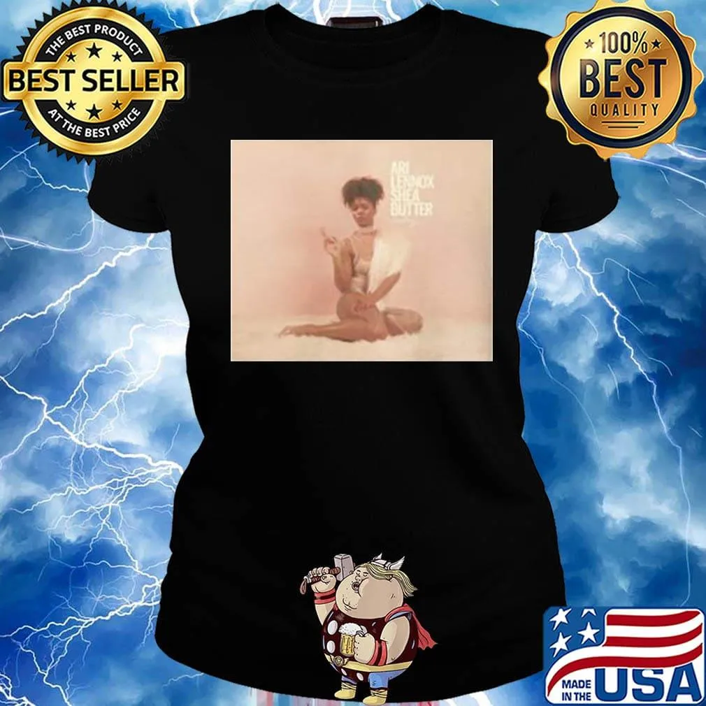 Ari lennox shea butter baby s Ladies tee