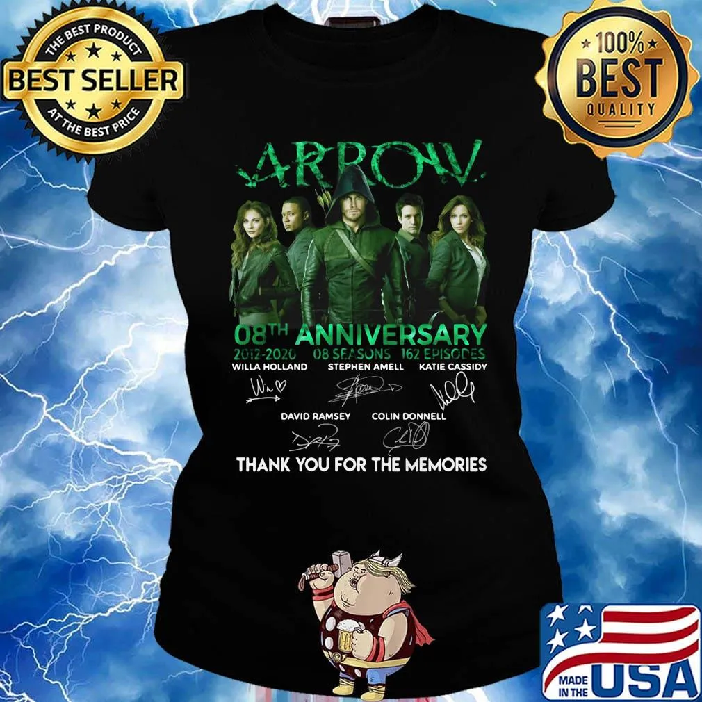 Arrow 08th anniversary 2012 2020 8 seasons 162 episodes thanks you for the memories signatures s Ladies tee