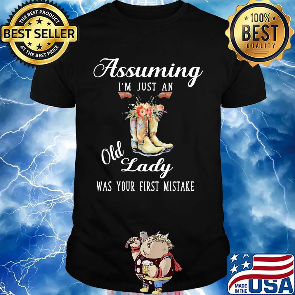 Assuming I'm just an old lady was your first mistake veteran flower shirt