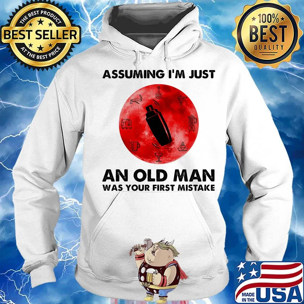 Bartender assuming i'm just an old lady was your first mistake sunset s Hoodie
