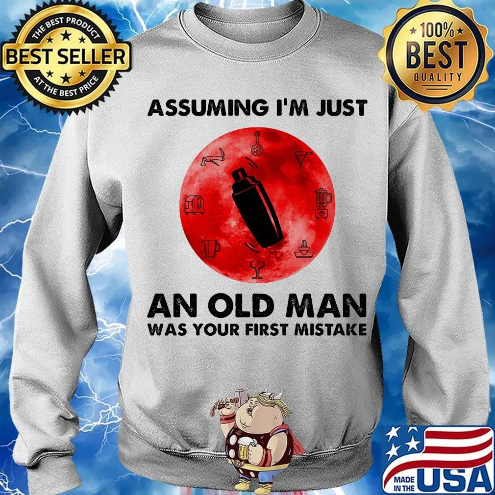 Bartender assuming i'm just an old lady was your first mistake sunset s Sweater