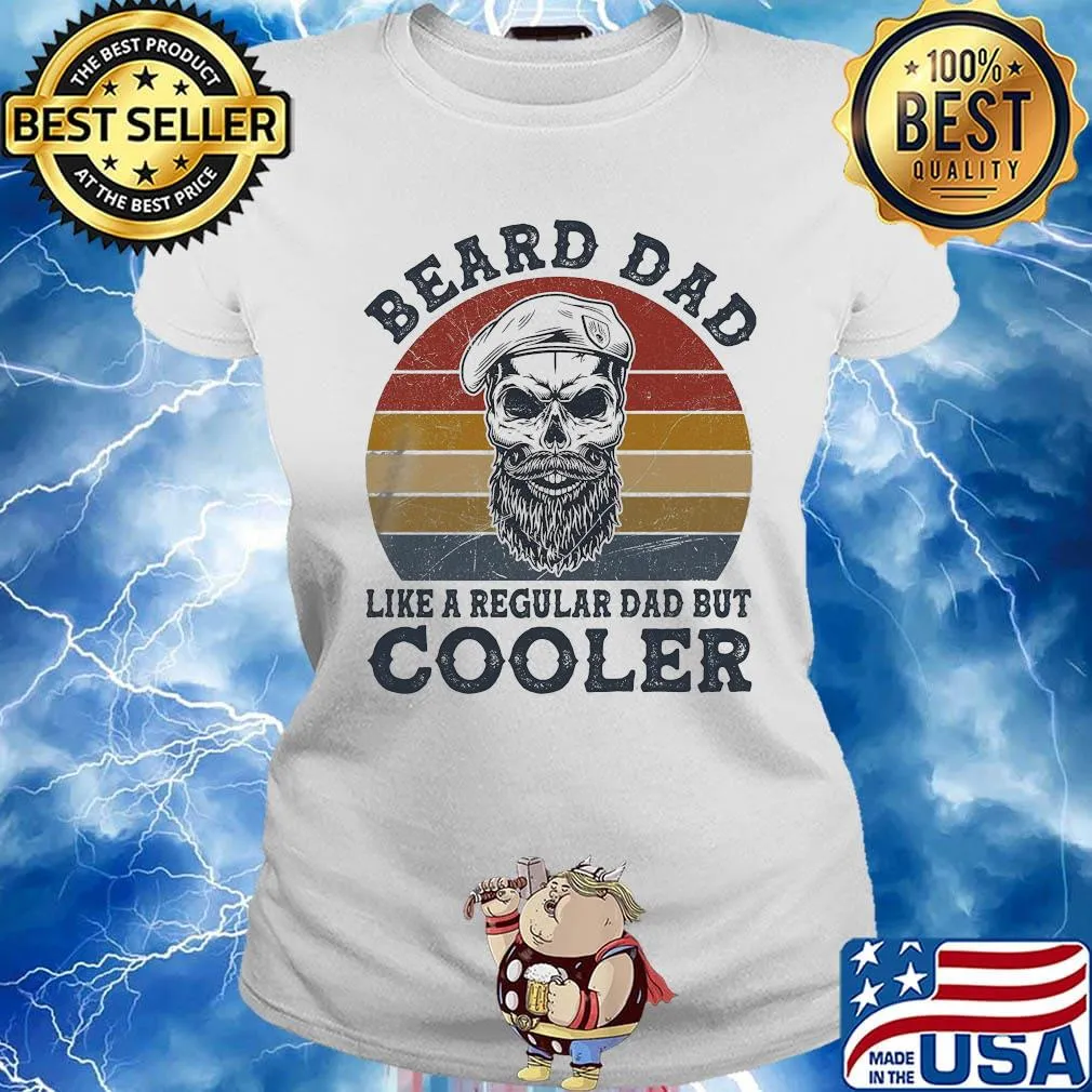 Beard dad like a regular dad but cooler vintage retro s Ladies tee
