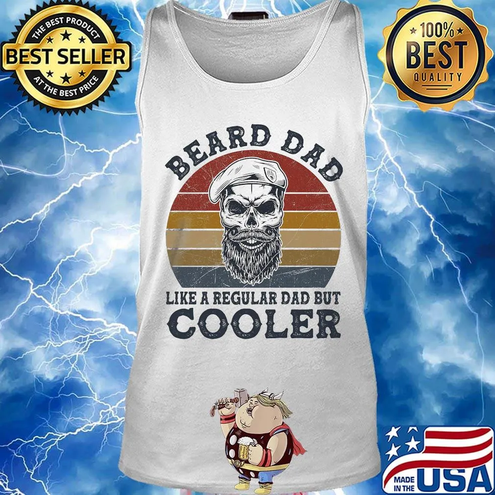 Beard dad like a regular dad but cooler vintage retro s Tank top