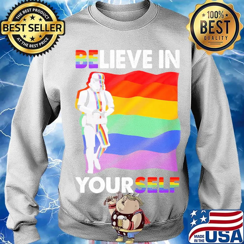Believe In Yourself LGBT Rainbow Shirt Sweater