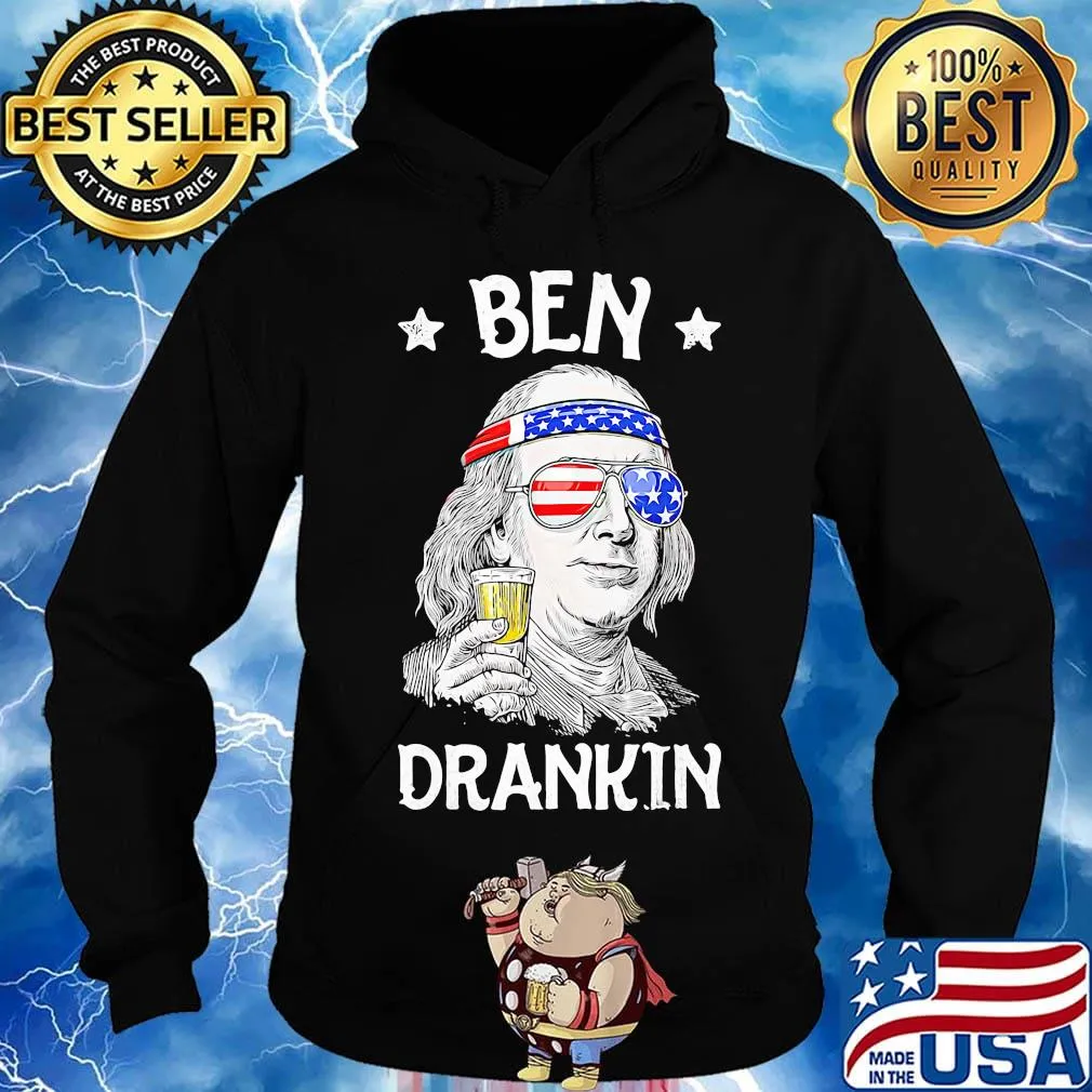 Ben drankin wine American flag veteran Independence day s Hoodie