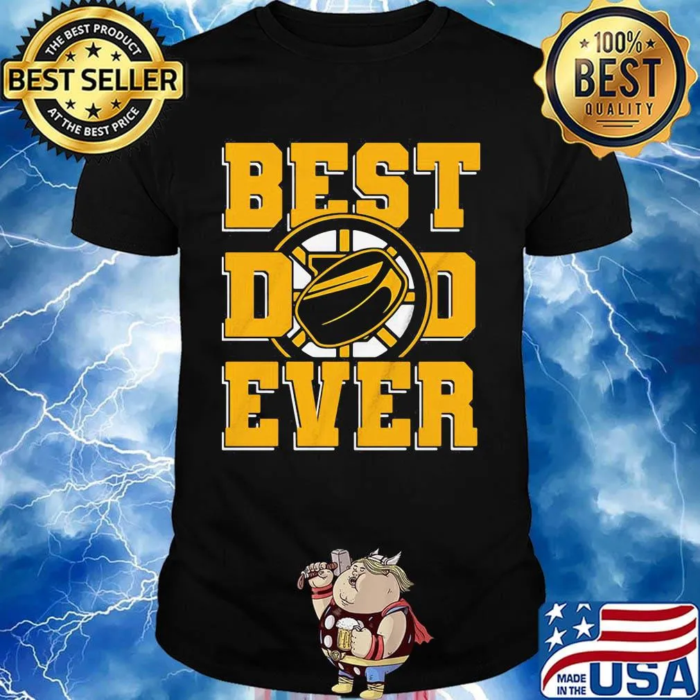 Best dad ever boston ice hockey dad happy father's day shirt