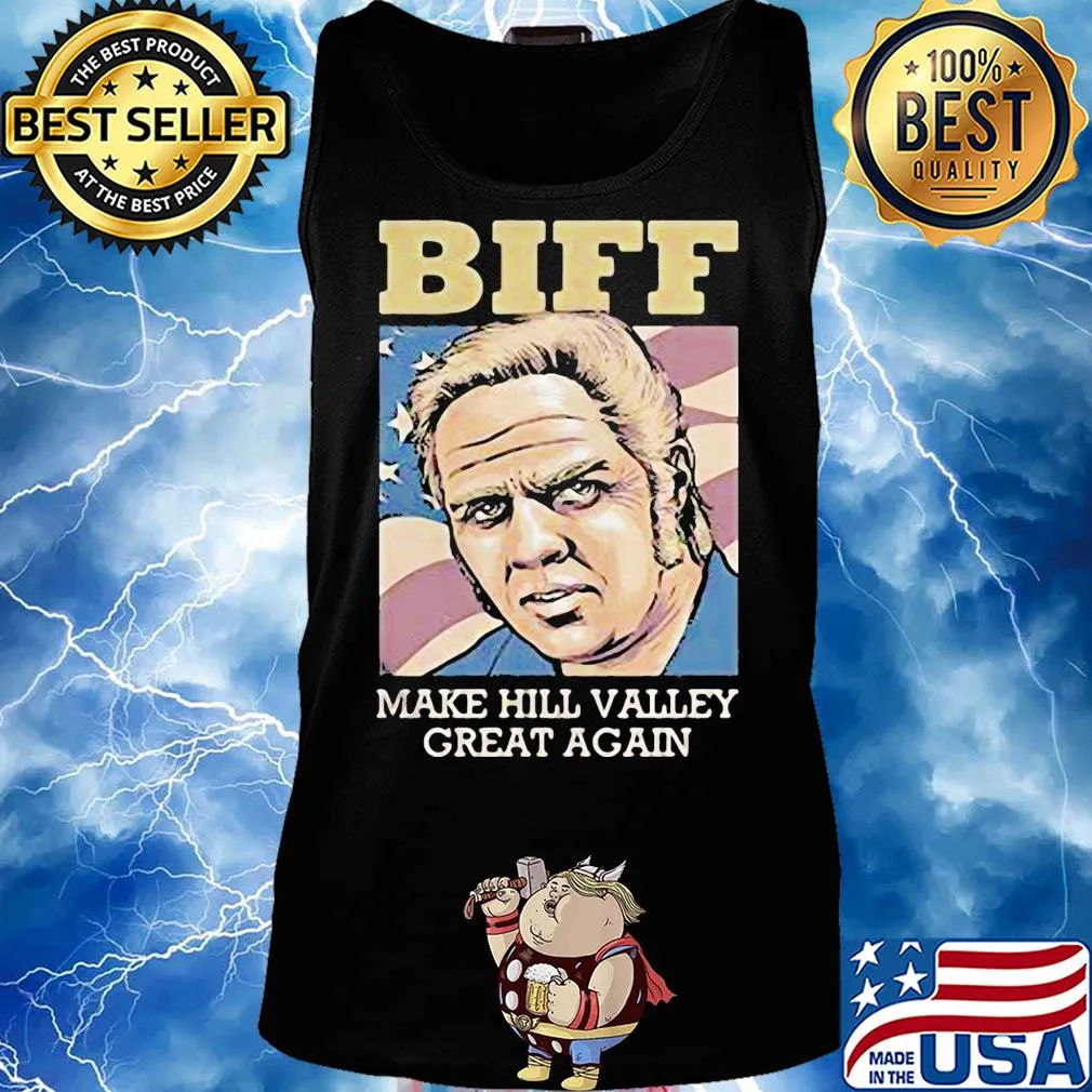 Biff make hill valley great again american flag independence day s Tank top