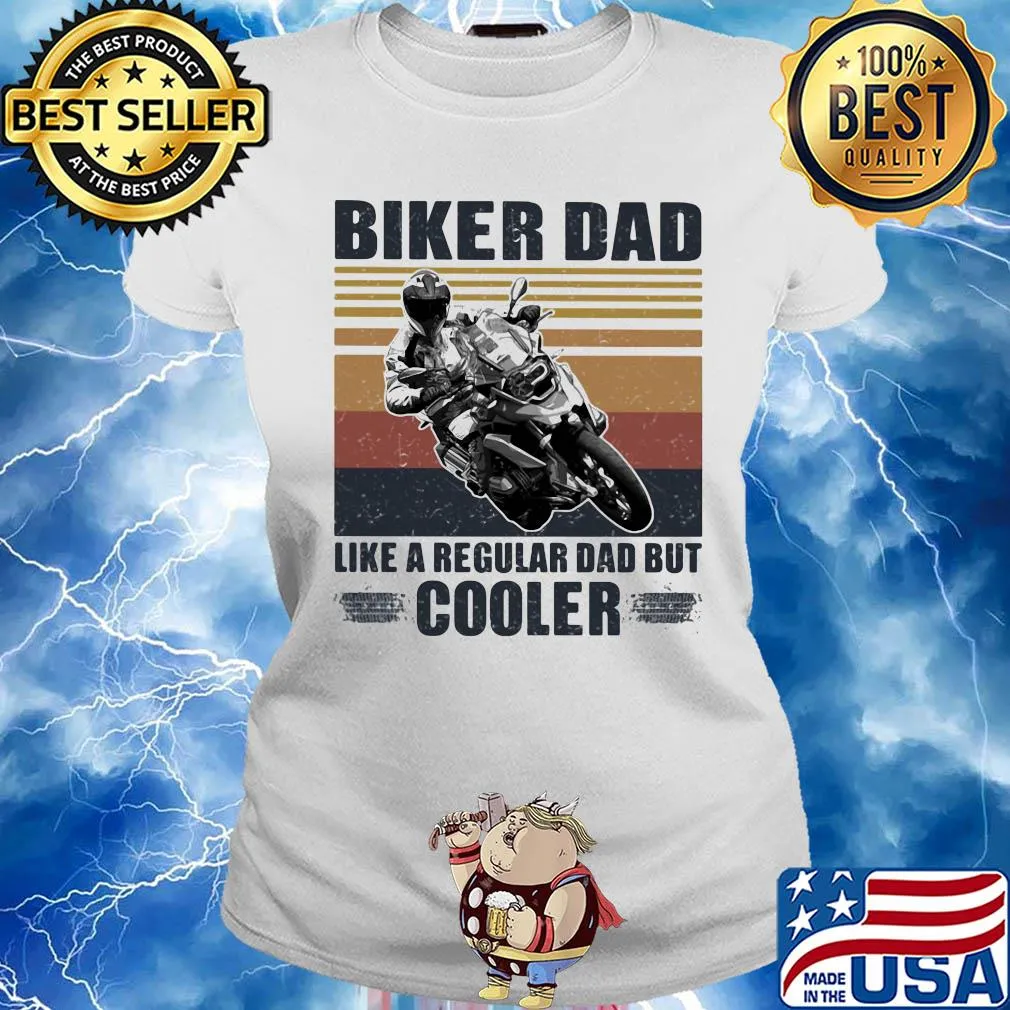 Biker dad like a regular dad but cooler vintage retro s Ladies tee