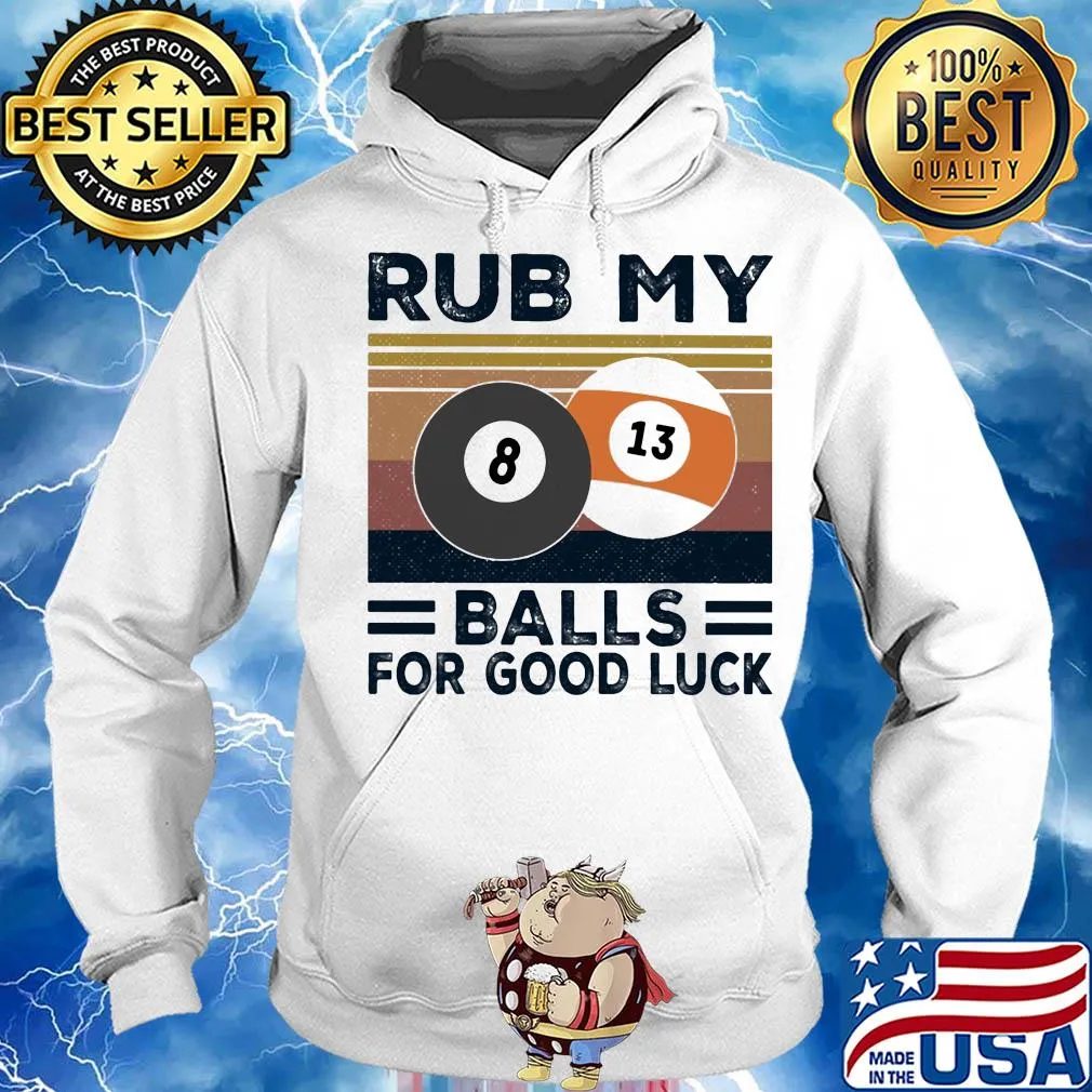 Billard rub my balls for good luck vintage retro s Hoodie