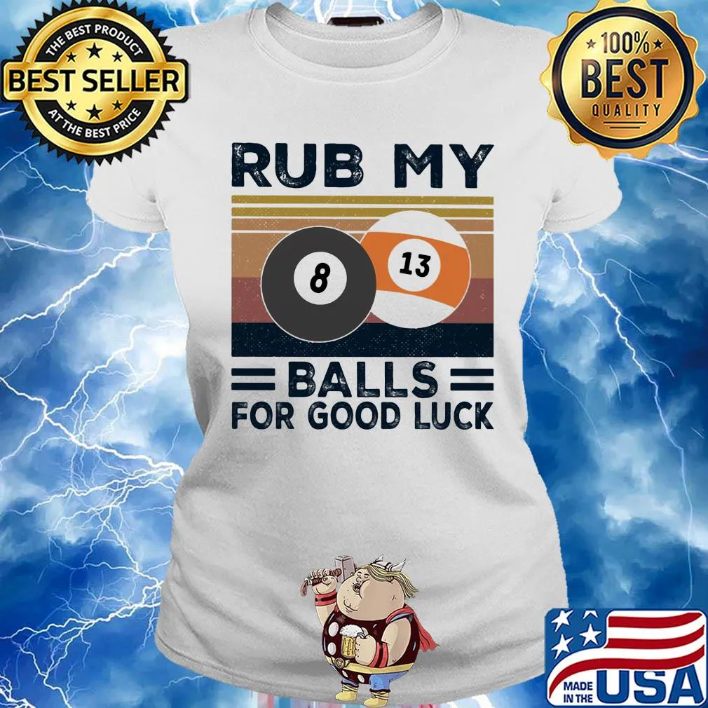 Billard rub my balls for good luck vintage retro s Ladies tee