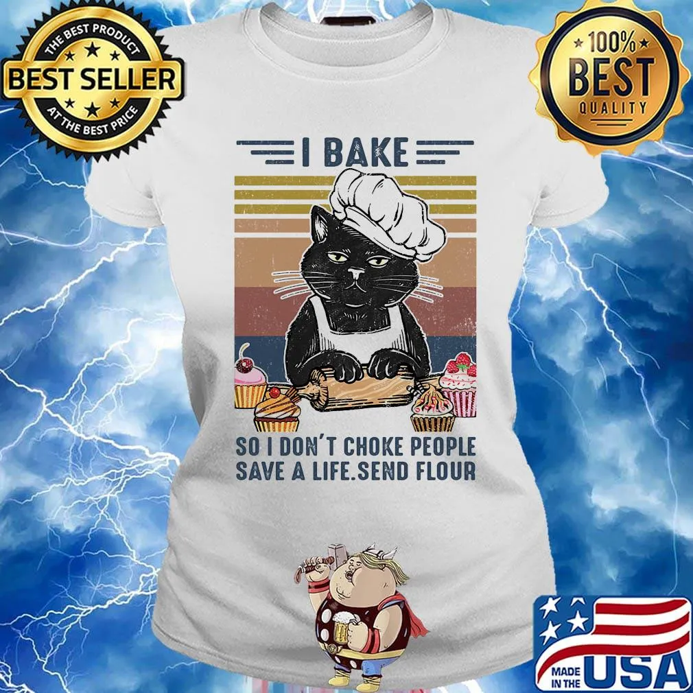 Black cat i bake so don't choke people save a life send flour vintage retro s Ladies tee
