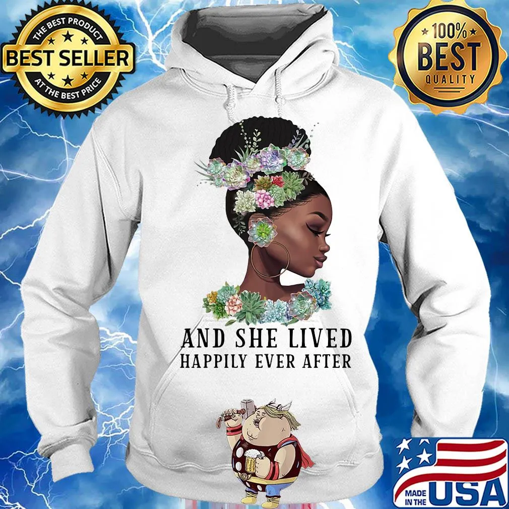 Black girl flower and she lived happily ever after s Hoodie
